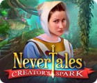 Nevertales: Creator's Spark spēle
