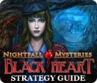 Nightfall Mysteries: Black Heart Strategy Guide spēle