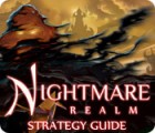 Nightmare Realm Strategy Guide spēle
