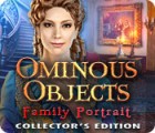 Ominous Objects: Family Portrait Collector's Edition spēle