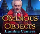 Ominous Objects: Lumina Camera spēle