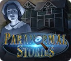 Paranormal Stories spēle