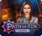 Path of Sin: Greed spēle
