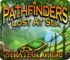 Pathfinders: Lost at Sea Strategy Guide spēle