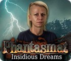 Phantasmat: Insidious Dreams spēle