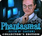 Phantasmat: Reign of Shadows Collector's Edition spēle