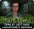 Phantasmat: Town of Lost Hope Collector's Edition spēle