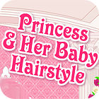 Princess and Baby Hairstyle spēle