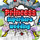 Princess Superhero Wedding spēle