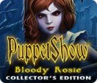 PuppetShow: Bloody Rosie Collector's Edition spēle