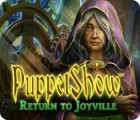 Puppetshow: Return to Joyville spēle