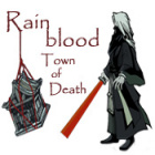 Rainblood: Town of Death spēle