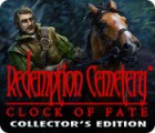 Redemption Cemetery: Clock of Fate Collector's Edition spēle