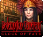 Redemption Cemetery: Clock of Fate spēle