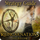 Reincarnations: Awakening Strategy Guide spēle