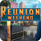 Reunion Weekend spēle