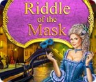 Riddles of The Mask spēle
