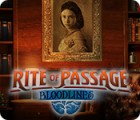 Rite of Passage: Bloodlines spēle