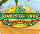 Roads of Time spēle