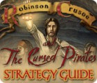 Robinson Crusoe and the Cursed Pirates Strategy Guide spēle