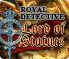 Royal Detective: The Lord of Statues spēle