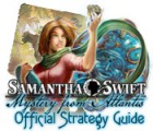 Samantha Swift: Mystery from Atlantis Strategy Guide spēle