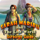 Sarah Maribu and the Lost World Strategy Guide spēle