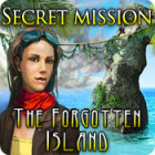Secret Mission: The Forgotten Island spēle