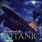 Secrets of the Titanic: 1912 - 2012 spēle