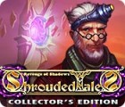 Shrouded Tales: Revenge of Shadows Collector's Edition spēle