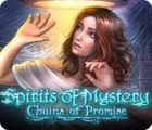 Spirits of Mystery: Chains of Promise spēle