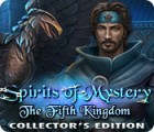 Spirits of Mystery: The Fifth Kingdom Collector's Edition spēle