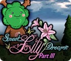 Sweet Lily Dreams: Chapter III spēle