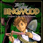 The Tales of Bingwood: To Save a Princess spēle