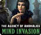 The Agency of Anomalies: Mind Invasion spēle
