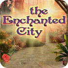 The Enchanted City spēle