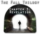 The Fall Trilogy Chapter 3: Revelation spēle