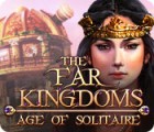 The Far Kingdoms: Age of Solitaire spēle