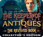 The Keeper of Antiques: The Revived Book Collector's Edition spēle