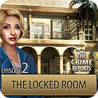 The Crime Reports. The Locked Room spēle