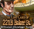 The Lost Cases of 221B Baker St. Strategy Guide spēle The Lost Cases of 221B Baker St. Strategy Guide spēle