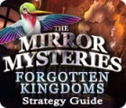 The Mirror Mysteries: Forgotten Kingdoms Strategy Guide spēle