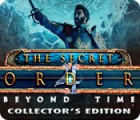 The Secret Order: Beyond Time Collector's Edition spēle