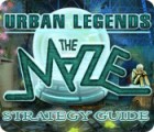 Urban Legends: The Maze Strategy Guide spēle