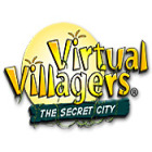 Virtual Villagers - The Secret City spēle