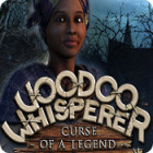 Voodoo Whisperer: Curse of a Legend spēle