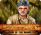 Wanderlust: Shadow of the Monolith spēle