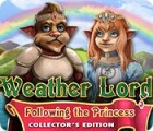 Weather Lord: Following the Princess Collector's Edition spēle