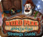 Weird Park: Broken Tune Strategy Guide spēle