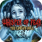 Whisper Of Fear: The Cursed Doll spēle